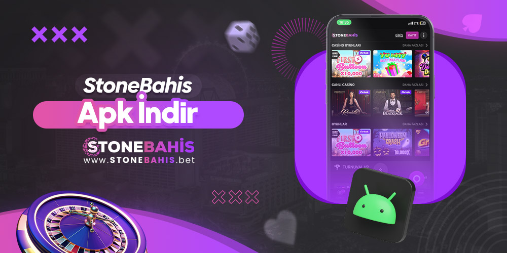 Stonebahis Apk İndir